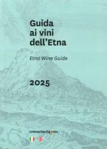 Guida ai Vini dell’Etna 2025